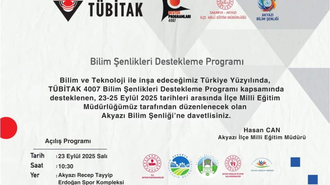 TÜBİTAK Bilim Şenlikleri Destekleme Programı Akyazı Bilim Şenliği